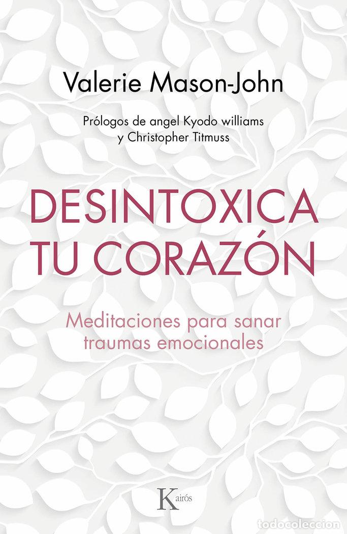 books: DESINTOXICA TU CORAZON - MASON JOHN, VALERIE