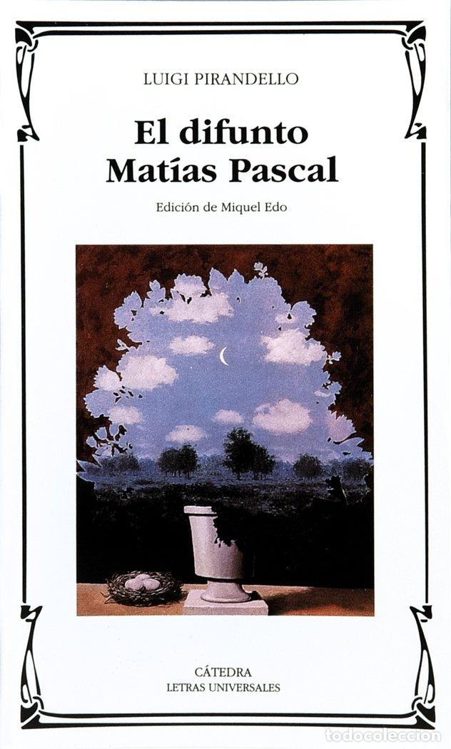 Libros: DIFUNTO MATIAS PASCAL,EL LU - PIRANDELLO, LUIGI
