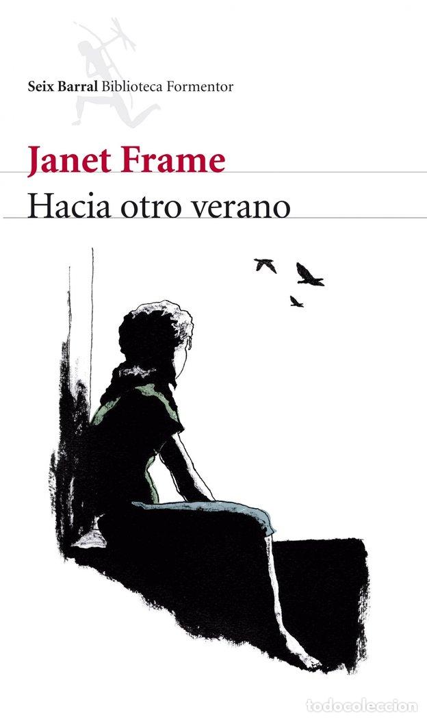 Libri: HACIA OTRO VERANO - FRAME, JANET