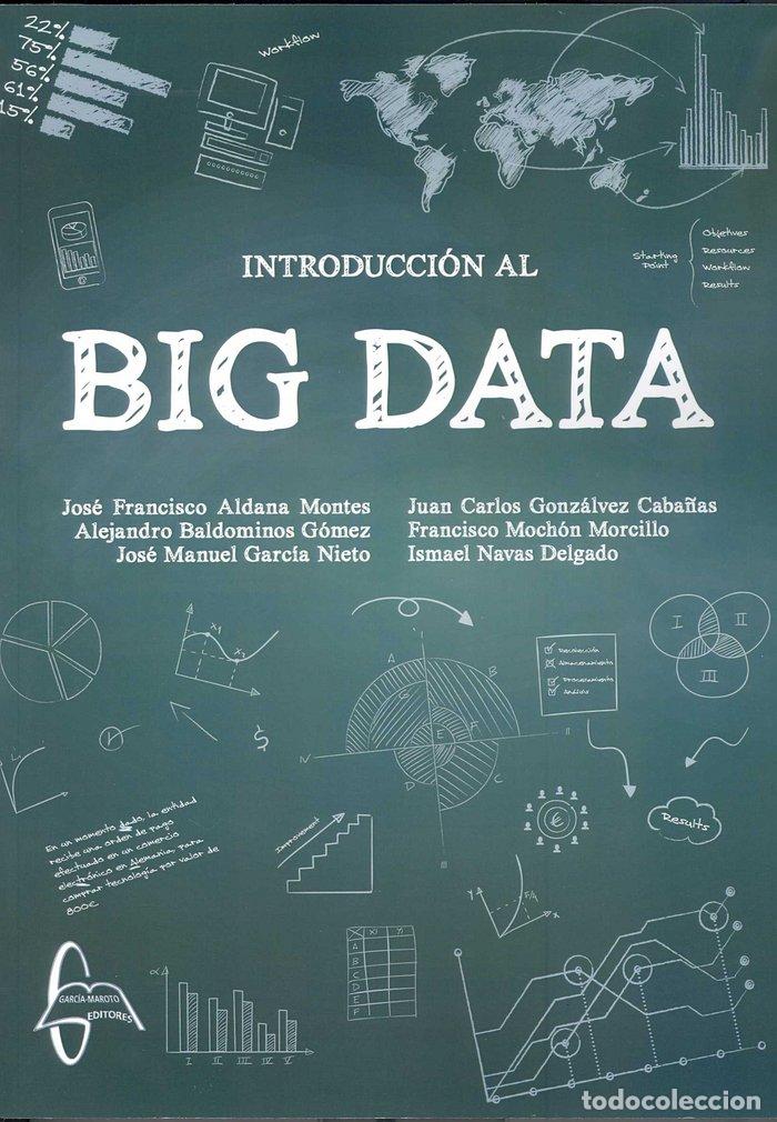Libri: INTRODUCCION AL BIG DATA - BALDOMINOS GOMEZ, ALEJANDRO
