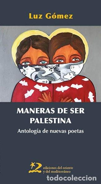B&uuml;cher: MANERAS DE SER PALESTINA - .