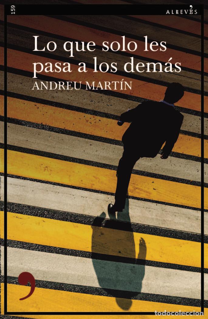 B&uuml;cher: QUE SOLO LE PASA A LOS DEMAS,LO - MARTIN, ANDREU