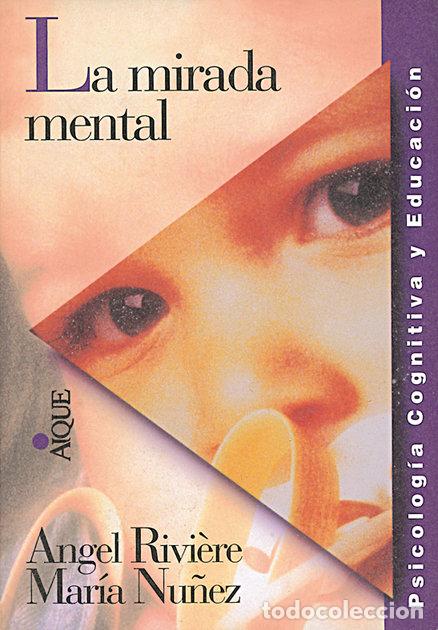 Libros: MIRADA MENTAL,LA - RIVIERE, ANGEL