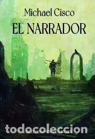 Libri: EL NARRADOR - T. CISCO, MICHAEL