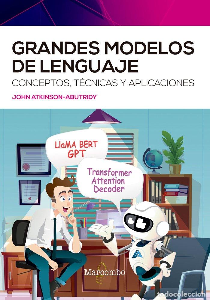 Libri: GRANDES MODELOS DE LENGUAJE - ATKINSON-ABUTRIDY, JOHN