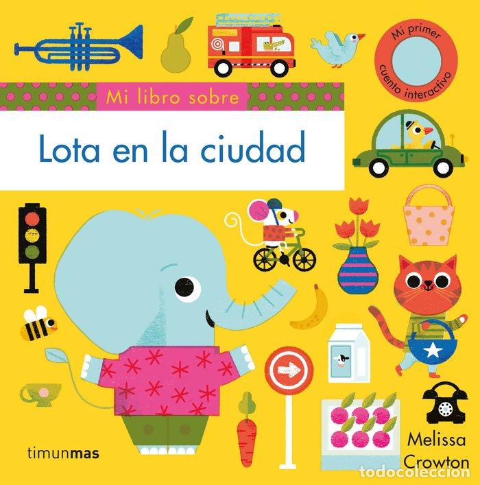 Libros: LOTA EN LA CIUDAD - CROWTON, MELISSA