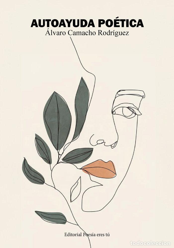 Libros: AUTOAYUDA POETICA - CAMACHO RODRIGUEZ, ALVARO