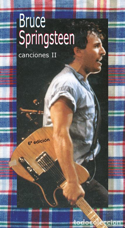 books: CANCIONES II DE BRUCE SPRINGSTEEN - SPRINGSTEEN, BRUCE