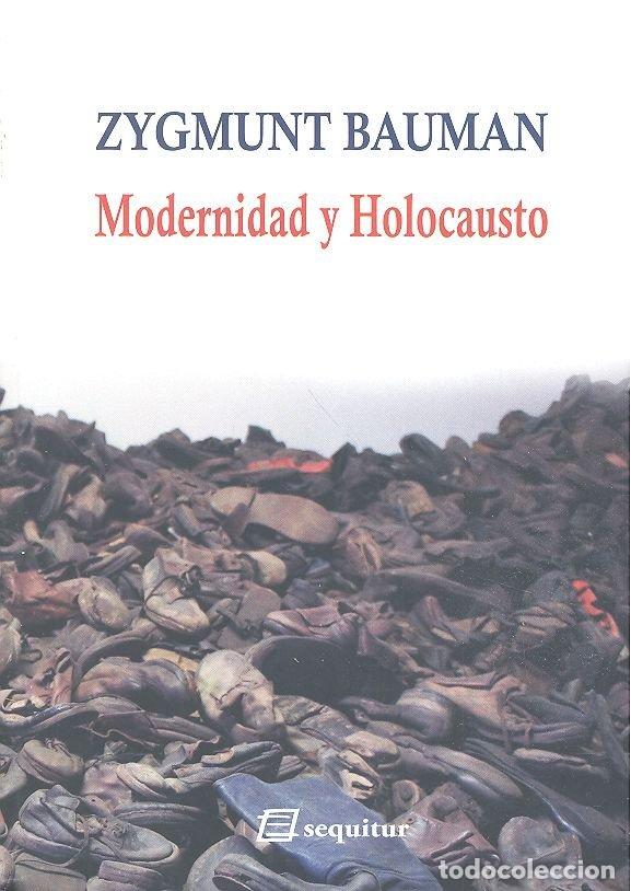 books: MODERNIDAD Y HOLOCAUSTO NE - BAUMAN, ZYGMUNT
