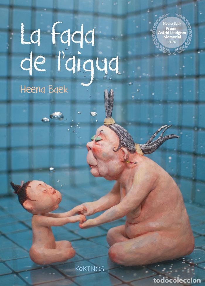Livros: LA FADA DE L'AIGUA - BAEK, HEENA