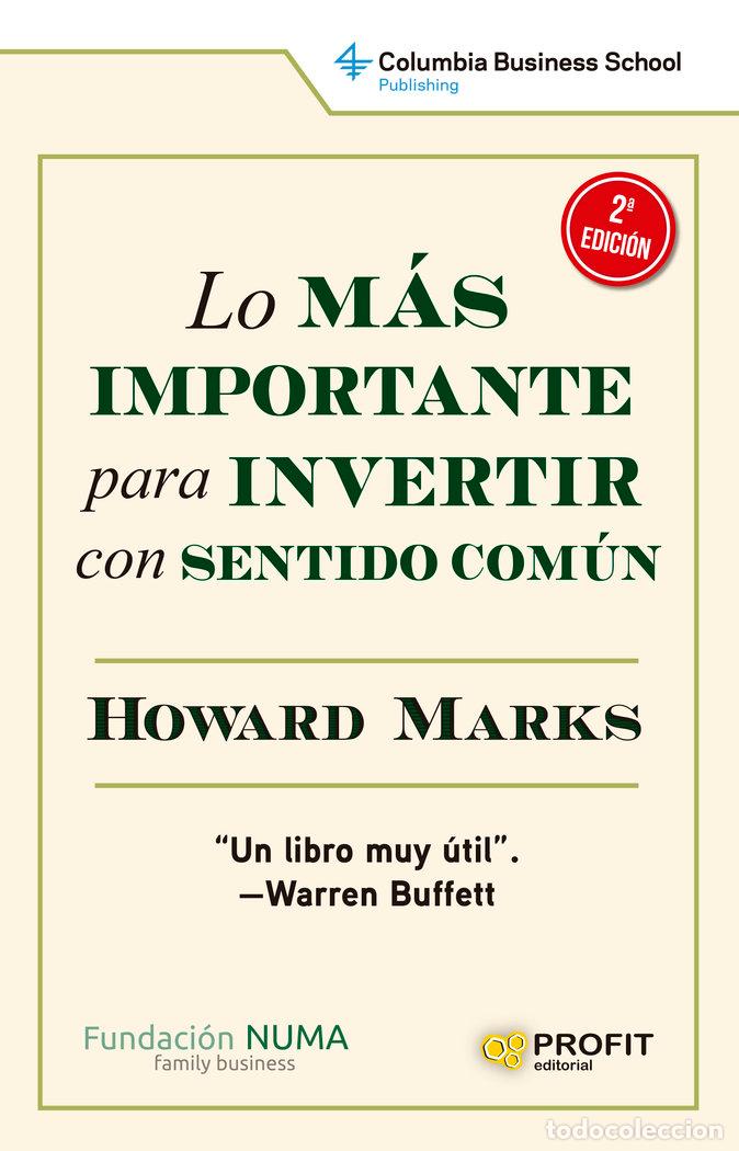 Libri: LO M&Aacute;S IMPORTANTE PARA INVERTIR CON SENTIDO COM&Uacute;N NE - Marks, Howard