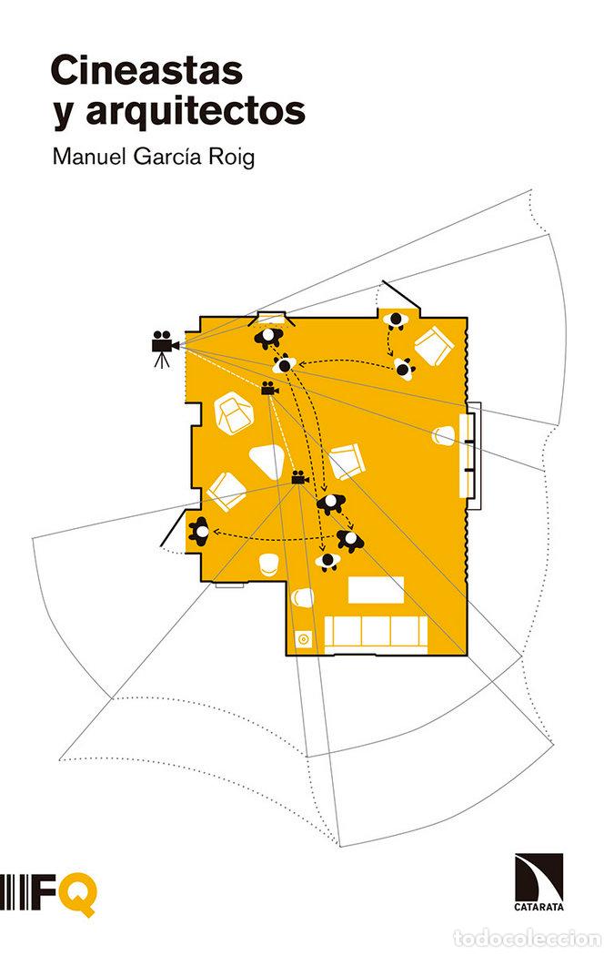 books: CINEASTAS Y ARQUITECTOS - GARCIA ROIG, JOSE MANUEL