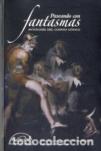 Libros: PASEANDO CON FANTASMAS - AA.VV
