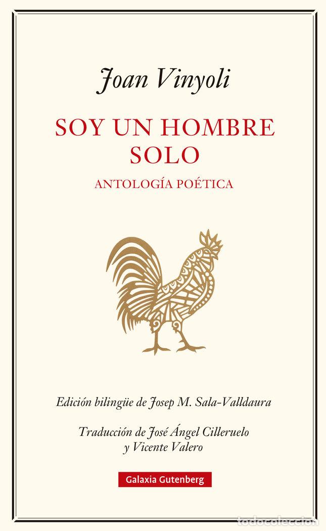 Libros: SOY UN HOMBRE SOLO - VINYOLI, JOAN