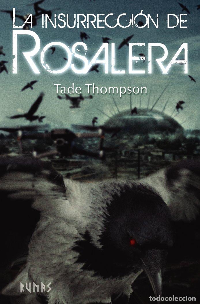 Livres: INSURRECCION DE ROSALERA,LA - THOMPSON, TADE