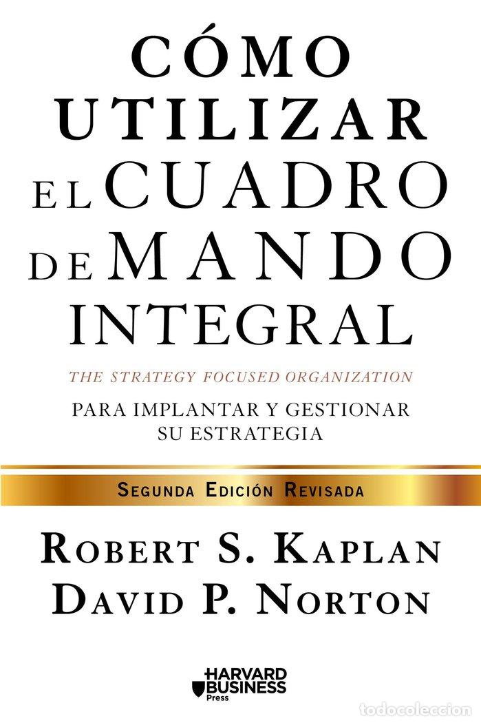 Livres: COMO UTILIZAR EL CUADRO DE MANDO INTEGRAL - KAPLAN, ROBERT