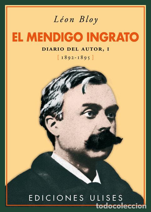 Libros: MENDIGO INGRATO,EL - BLOY, LEON