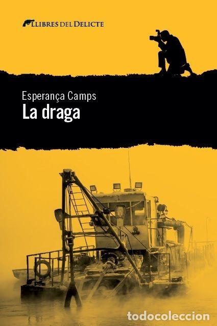 Libros: DRAGA,LA - CAMPS, ESPERAN&Ccedil;A