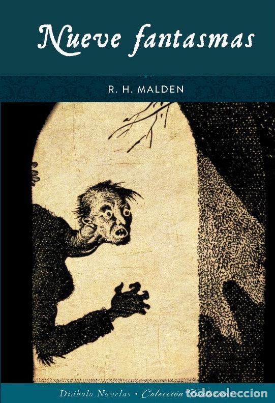 Libros: NUEVE FANTASMAS - MALDEN R.H.