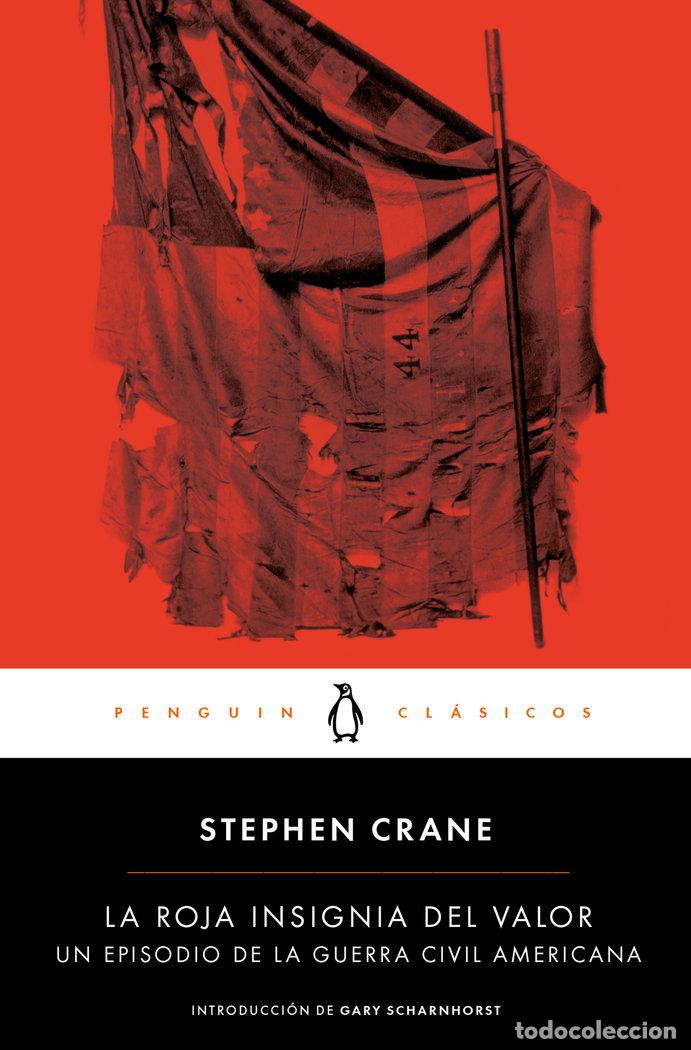 Libros: ROJA INSIGNIA DEL VALOR,LA - CRANE, STEPHEN