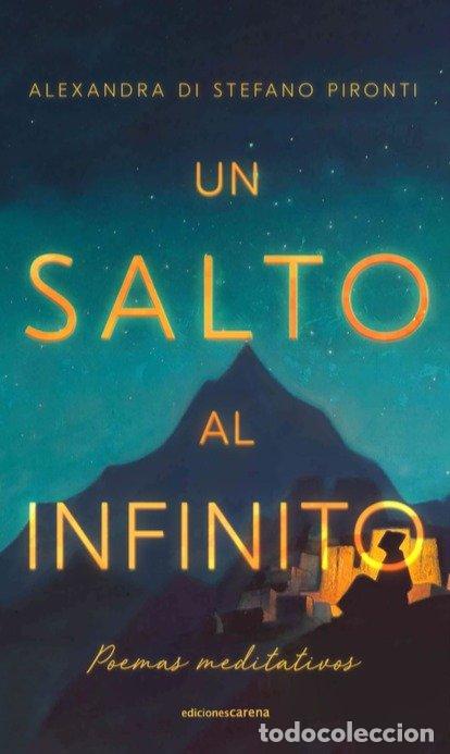 Libri: UN SALTO AL INFINITO - DI STEFANO PIRONTI, ALEXANDRA
