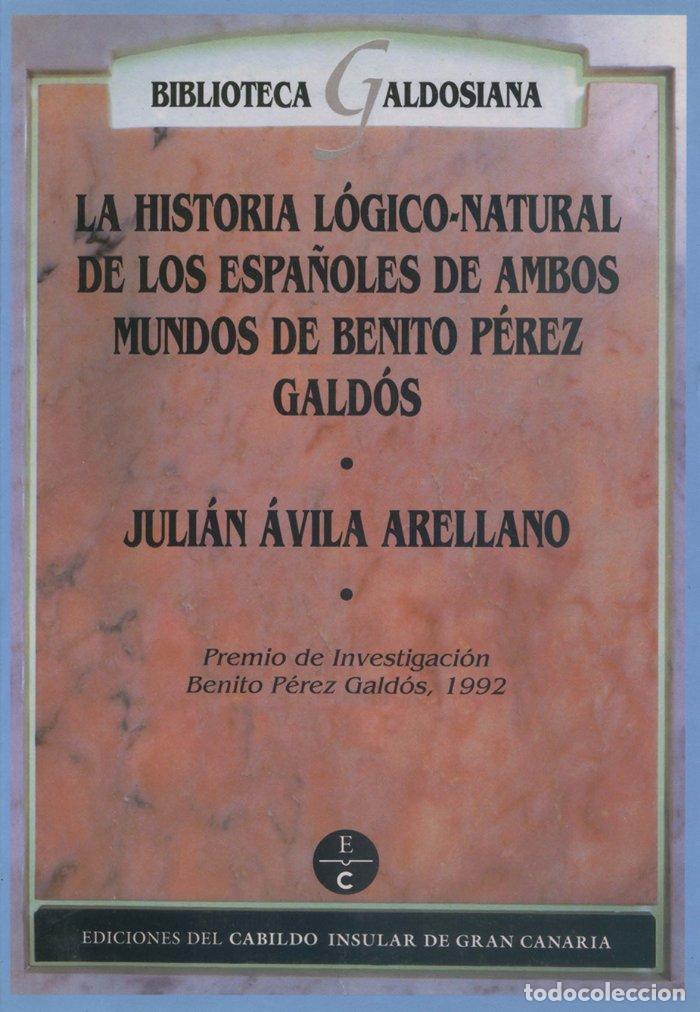 Libros: HISTORIA LOGICO-NATURAL DE LOS ESPA&Ntilde;OLES DE AMBOS MUNDOS DE - AVILA ARELLANO, JULIAN