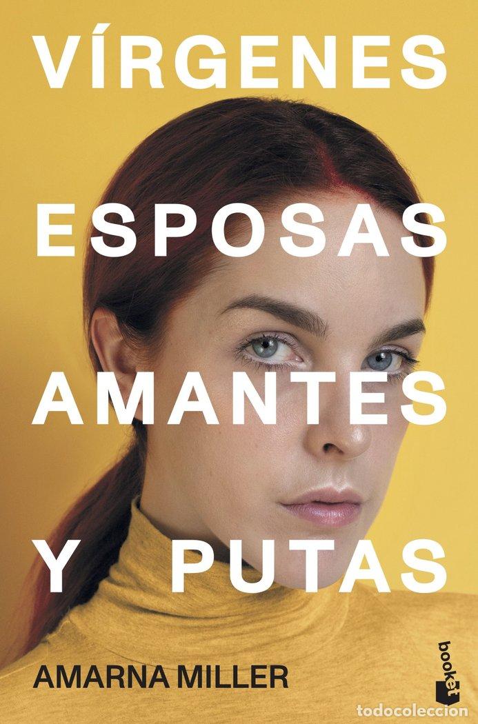 Libri: VIRGENES ESPOSAS AMANTES Y PUTAS - AMARNA MILLER