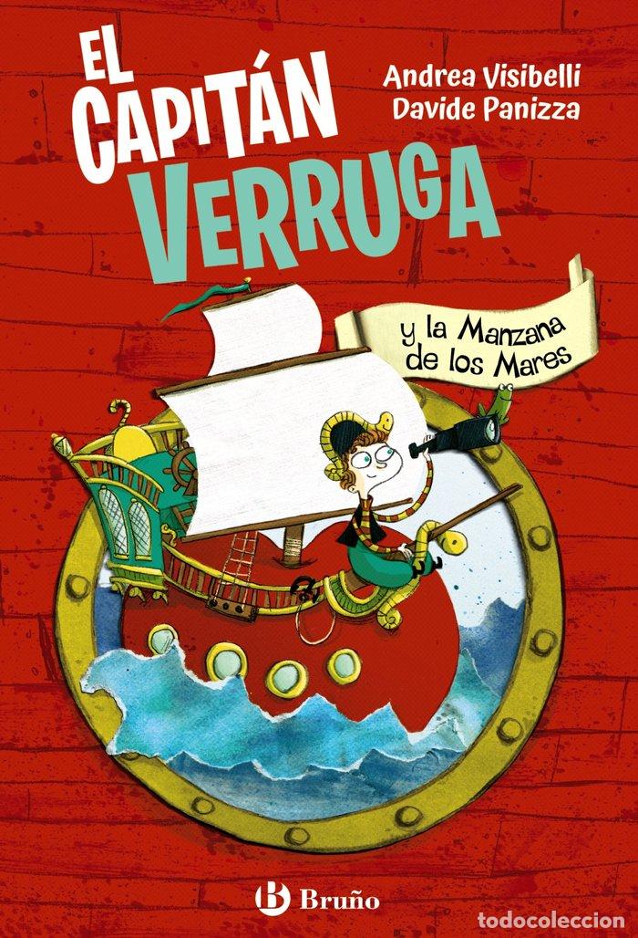 Livros: EL CAPITAN VERRUGA 1 EL CAPITAN VERRUGA Y LA MANZANA DE LO - VISIBELLI, ANDREA