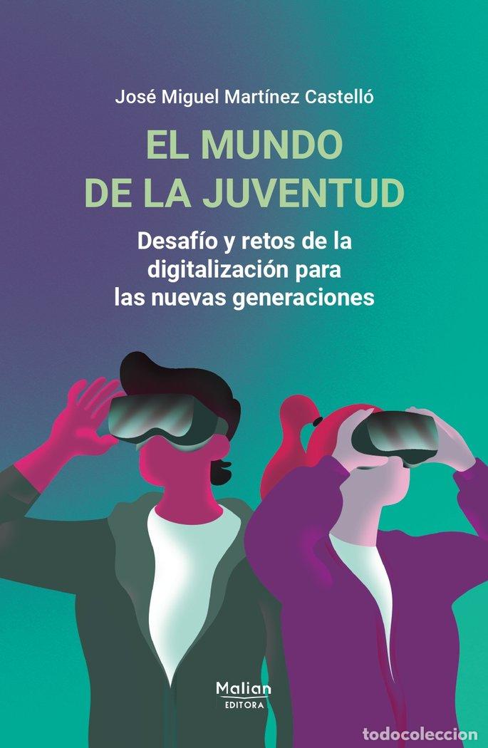 Livros: EL MUNDO DE LA JUVENTUD - MARTINEZ CASTELLO, JOSE MIGUEL