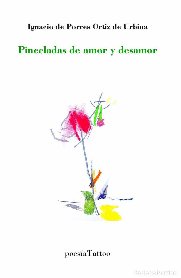 Livros: PINCELADAS DE AMOR Y DESAMOR - AA.VV
