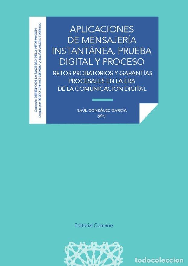 B&uuml;cher: APLICACIONES DE MENSAJERIA INSTANTANEA PRUEBA DIGITAL Y PRU - GONZALEZ GARCIA, SAUL