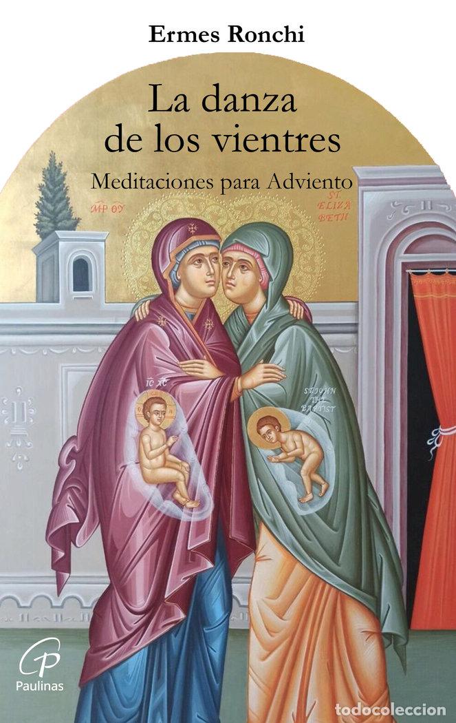 Livres: LA DANZA DE LOS VIENTRES - RONCHI, ERMES