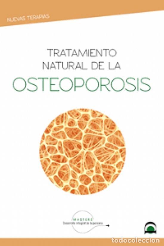 Livres: TRATAMIENTO NATURAL DE LA OSTEOPOROSIS - AA.VV