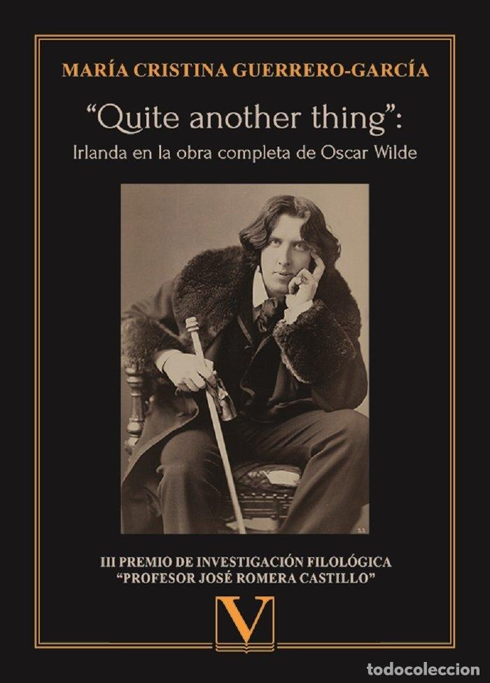Libri: QUITE ANOTHER THING IRLANDA EN LA OBRA CO - GUERRERO-GARCIA, MARIA CRISTINA