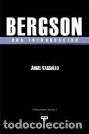 books: BERGSON UNA INTRODUCCION - VASSALLO, ANGEL