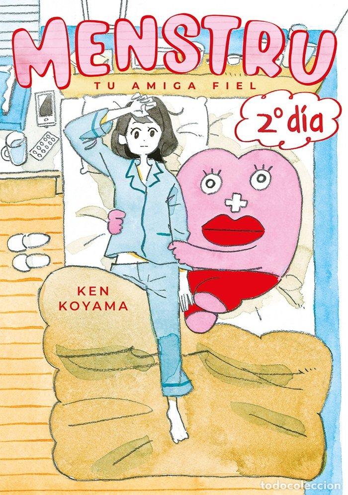 Libri: MENSTRU TU AMIGA FIEL 2&ordm; DIA - KOYAMA, KEN