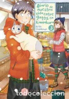 Libros: DIARIO DE NUESTRA VIDA ENTRE GATOS DE KAMAKURA 3 - YOSHIKAWA, KEITO