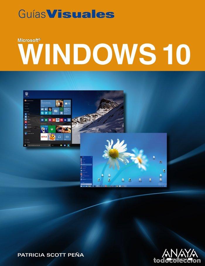 Libros: WINDOWS 10 - SCOTT PE&Ntilde;A, PATRICIA
