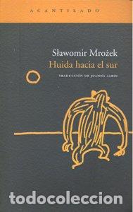 Libros: HUIDA HACIA EL SUR NA-140 - MROZEK, SLAWOMIR