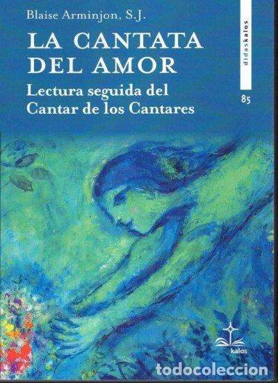 B&uuml;cher: LA CANTATA DEL AMOR - ARMINJON, BLAISE