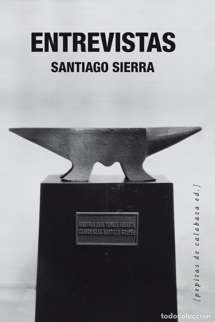Libri: ENTREVISTAS INTERVIEWS - SIERRA MARTIN, SANTIAGO