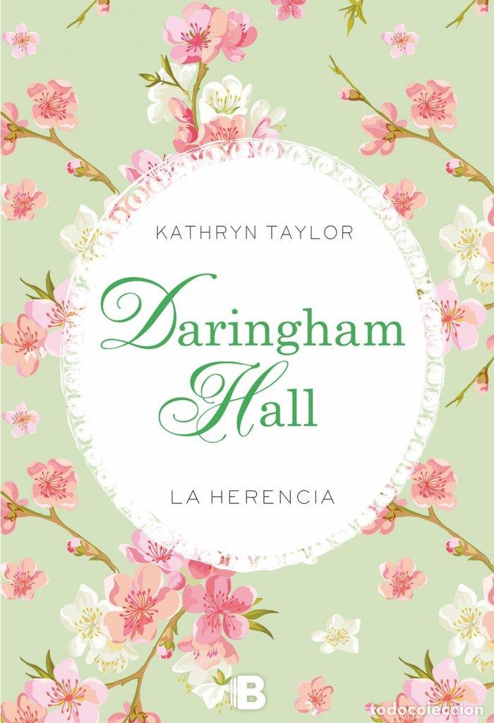 Libri: DARINGHAM HALL LA HERENCIA - TAYLOR, KATHRYN
