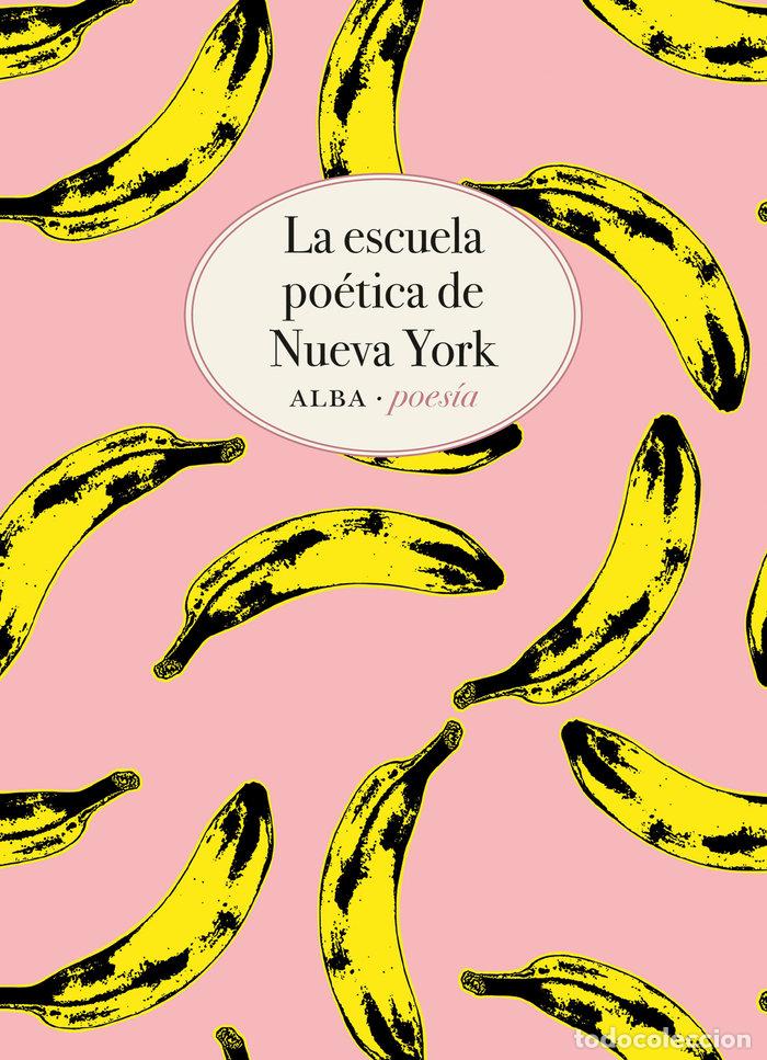Libri: ESCUELA POETICA DE NUEVA YORK,LA - OHARA, FRANK