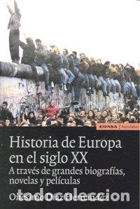 Libri: HISTORIA DE EUROPA EN EL SIGLO XX - DIAZ HERNANDEZ, ONESIMO