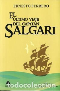 Libros: ULTIMO VIAJE DEL CAPITAN SALGARI,EL - FERRERO, ERNESTO