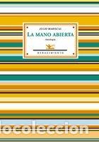 B&uuml;cher: MANO ABIERTA,LA - MARISCAL, JULIO