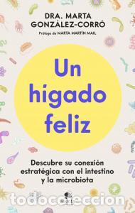Livros: Un higado feliz - Gonzalez Corro, Marta