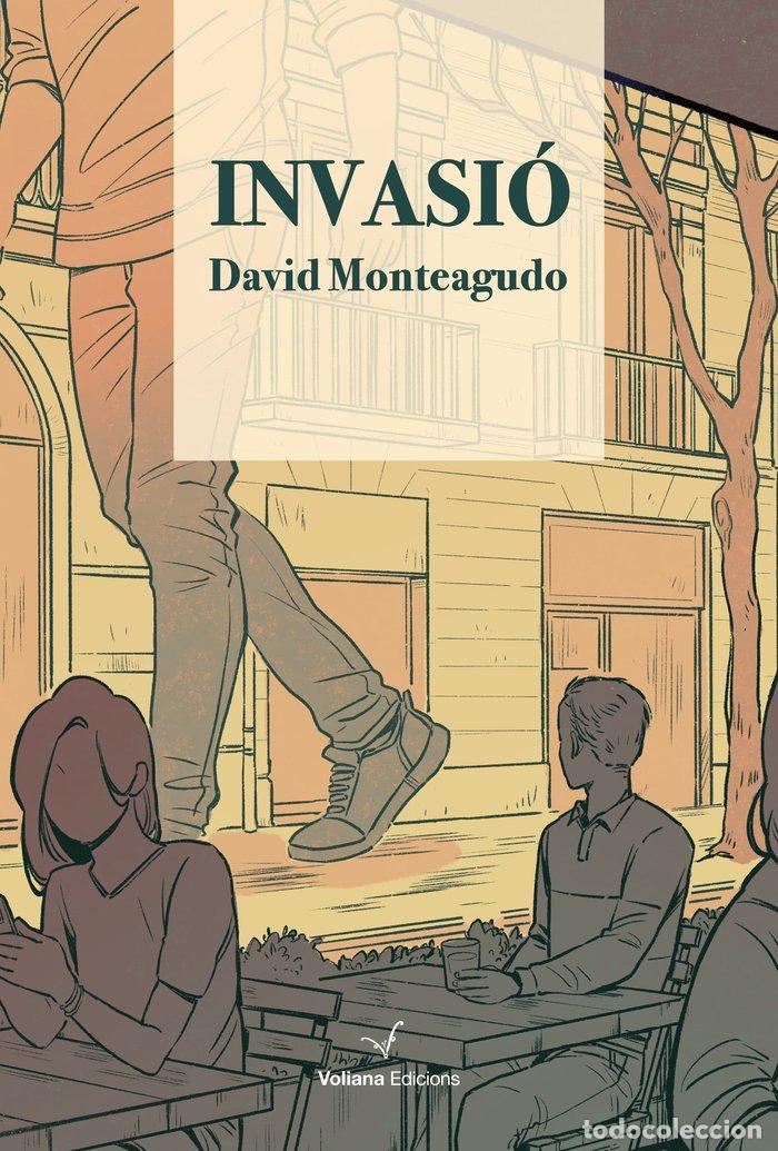 Libros: INVASIO - DAVID MONTEAGUDO