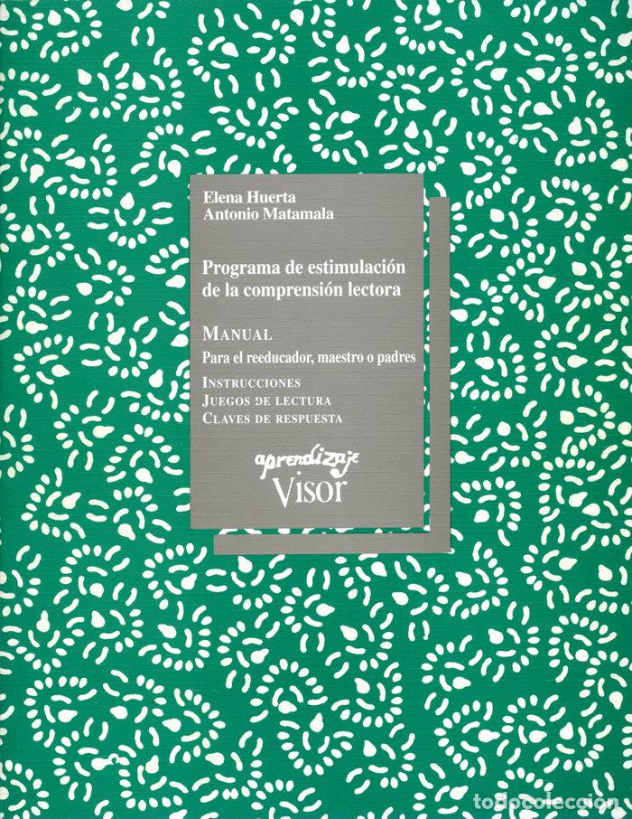 Libros: PROGRAMA ESTIMUL.COMPRENS.LECTORA MANUAL - HUERTA-MATAMALA