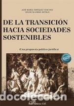 Libros: DE LA TRANSICION HACIA SOCIEDADES SOSTENIBLES - ENRIQUEZ SANCHEZ, JOSE MARIA
